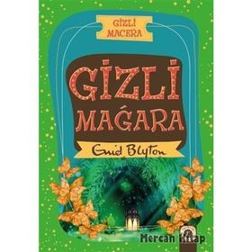 Gizli Macera Gizli Mağara - Enid Blyton