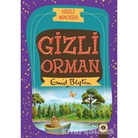 Gizli Macera Gizli Orman - Enid Blyton