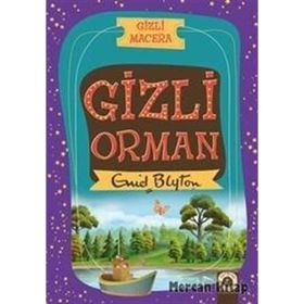 Gizli Macera Gizli Orman - Enid Blyton