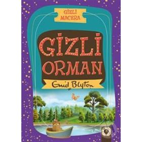 Gizli Macera Gizli Orman - Enid Blyton