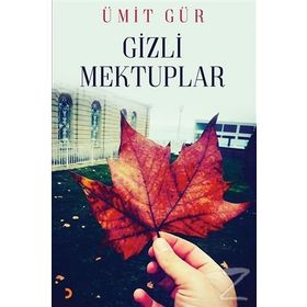 Gizli Mektuplar - Ümit Gür