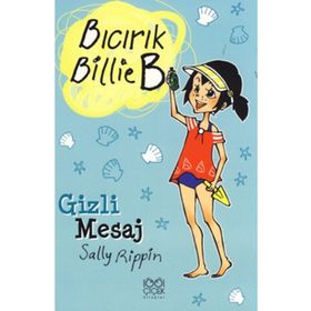 Gizli Mesaj - Bıcırık Billie B - Sally Rippin