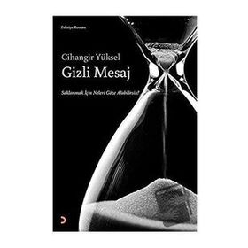 Gizli Mesaj Cihangir Yüksel