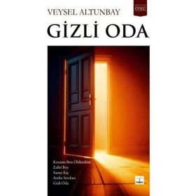 Gizli Oda - Veysel Altunbay