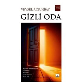 Gizli Oda - Veysel Altunbay