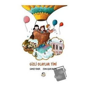 Gizli Olaylar Timi - Gamze Yener