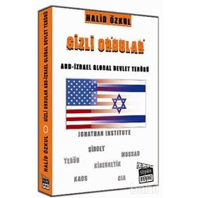 GIZLI ORDULAR ABD - İZRAEL GLOBAL DEVLET TERÖRÜ - HALID ÖZKUL
