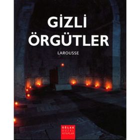 GIZLI ÖRGÜTLER - JEAN-FRANÇOIS SIGNIER
