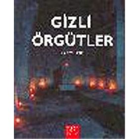 GIZLI ÖRGÜTLER - JEAN-FRANÇOIS SIGNIER
