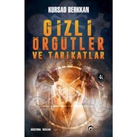 GIZLI ÖRGÜTLER VE TARIKATLAR GIZEMLI EFENDILER 1 - KURSAD BERKKAN