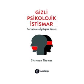 Gizli Psikolojik İstismar - Shannon Thomas