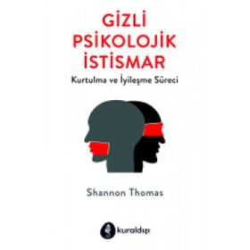 Gizli Psikolojik İstismar - Shannon Thomas