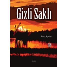 Gizli Saklı - Samet Saydam