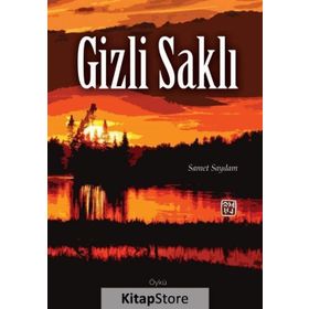 Gizli Saklı - Samet Saydam