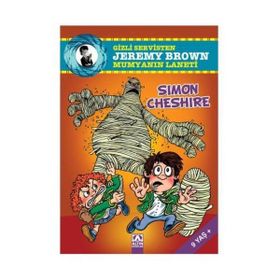 GIZLI SERVISTEN JEREMY BROWN MUMYANIN LANETI - SIMON CHESHIRE