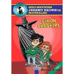 GIZLI SERVISTEN JEREMY BROWN'IN MACERALARI - SIMON CHESHIRE