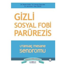 Gizli Sosyal Fobi Parürezis - George Zgourider