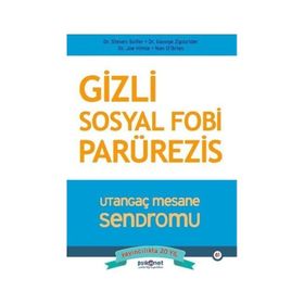 Gizli Sosyal Fobi Parürezis - George Zgourider