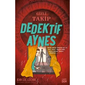 Gizli Takip Dedektif Aynes Jean Luc Lucanı - Carpe Diem