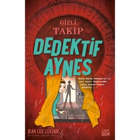 Gizli Takip Dedektif Aynes Jean Luc Lucanı - Carpe Diem