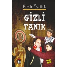 GIZLI TANIK - BEKIR ÖZTÜRK