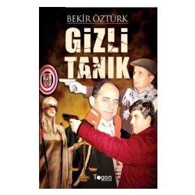 GIZLI TANIK - BEKIR ÖZTÜRK
