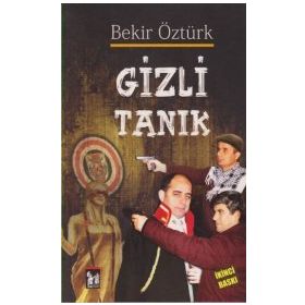 GIZLI TANIK - BEKIR ÖZTÜRK