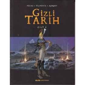Gizli Tarih Cilt 2 - Pecau Kordey Pilipovic