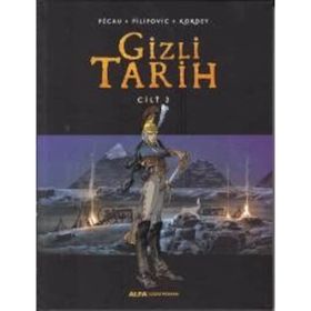 Gizli Tarih Cilt 2 - Pecau Kordey Pilipovic