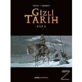 Gizli Tarih Cilt 3 - Kordey Pecau
