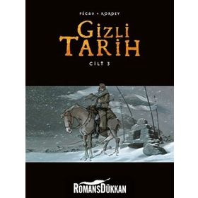 Gizli Tarih Cilt 3 - Kordey Pecau