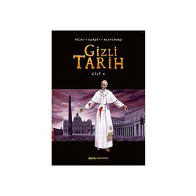 Gizli Tarih Cilt 6 - Blanchard Kordey Pecau