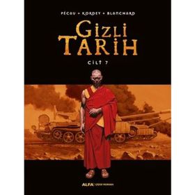 Gizli Tarih Cilt 7 - Pecau Blanchard Kordey
