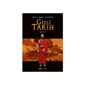 Gizli Tarih Cilt 7 - Pecau Blanchard Kordey
