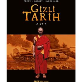 Gizli Tarih Cilt 7 - Pecau Blanchard Kordey