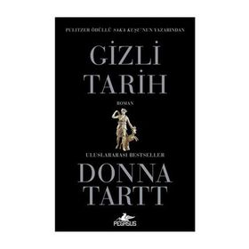 GIZLI TARIH - DONNA TARTT