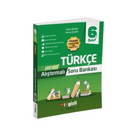 Gizli Yayınları 6. Sınıf Türkçe Alıştırmalı Soru Bankası