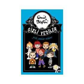GIZLI YEDILER DIKKAT - ENID BLAYTON