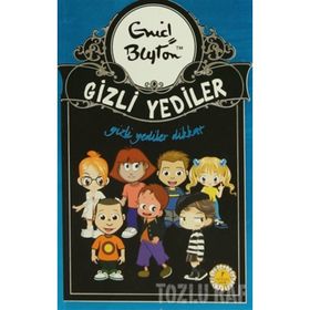 GIZLI YEDILER DIKKAT - ENID BLAYTON