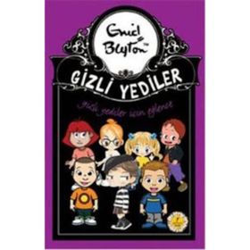 GIZLI YEDILER İÇİN EĞLENCE - ENID BLAYTON