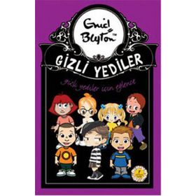 GIZLI YEDILER İÇİN EĞLENCE - ENID BLAYTON
