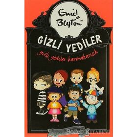 GIZLI YEDILER KARMAKARIŞIK - ENID BLAYTON