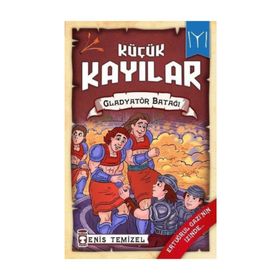 Gladyatör Batağı: Küçük Kayılar-2 Enis Temizel