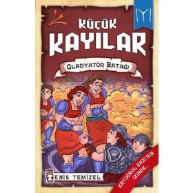 Gladyatör Batağı: Küçük Kayılar-2 Enis Temizel
