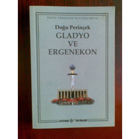 GLADYO VE ERGENEKON - DOĞU PERİNÇEK