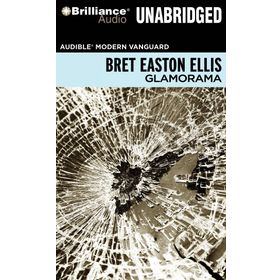 GLAMORAMA - BRET EASTON ELLIS