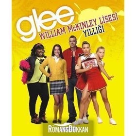 Glee - William Mckinley Lisesi Yıllığı - Debra Mostow Zakarin