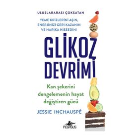 Glikoz Devrimi Pegasus Yayınları