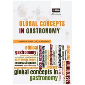 Global Concepts In Gastronomy Eğitim Yayınevi