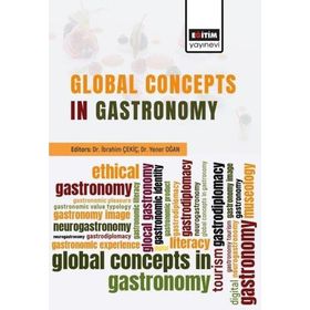 Global Concepts In Gastronomy Eğitim Yayınevi